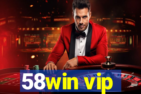 58win vip